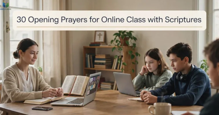 Opening Prayers for Online Class with Scriptures for wisdom, peace, and focus
