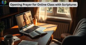 opening-prayer-for-online-class-with-scriptures