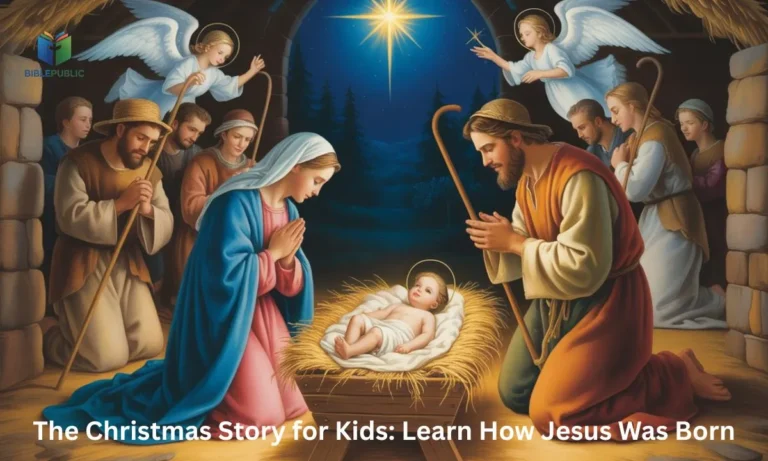 The Christmas Story for Kids with Baby Jesus in the manger, Mary, Joseph, angels, shepherds, and the guiding star.