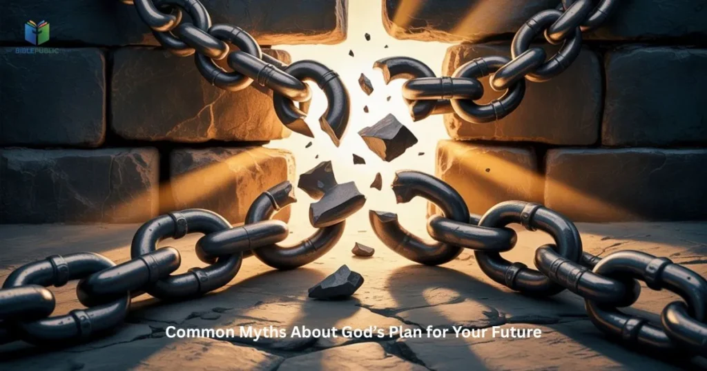 Myths and truth about God’s plan for your future