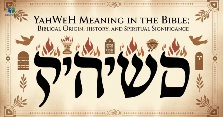 Yahweh meaning in the Bible with Hebrew origin and spiritual significance illustrated
