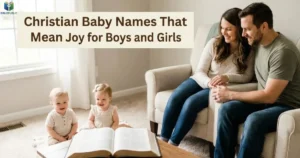 Smiling baby boy and girl beside a Bible, representing Christian Baby Names That Mean Joy.