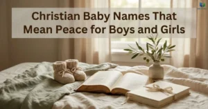 Christian Baby Names That Mean Peace represented by baby shoes, an open Bible, and an olive branch.