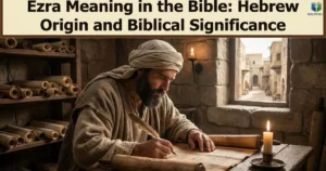 Ezra Meaning in the Bible shown through a biblical scribe studying an ancient scroll in Jerusalem.